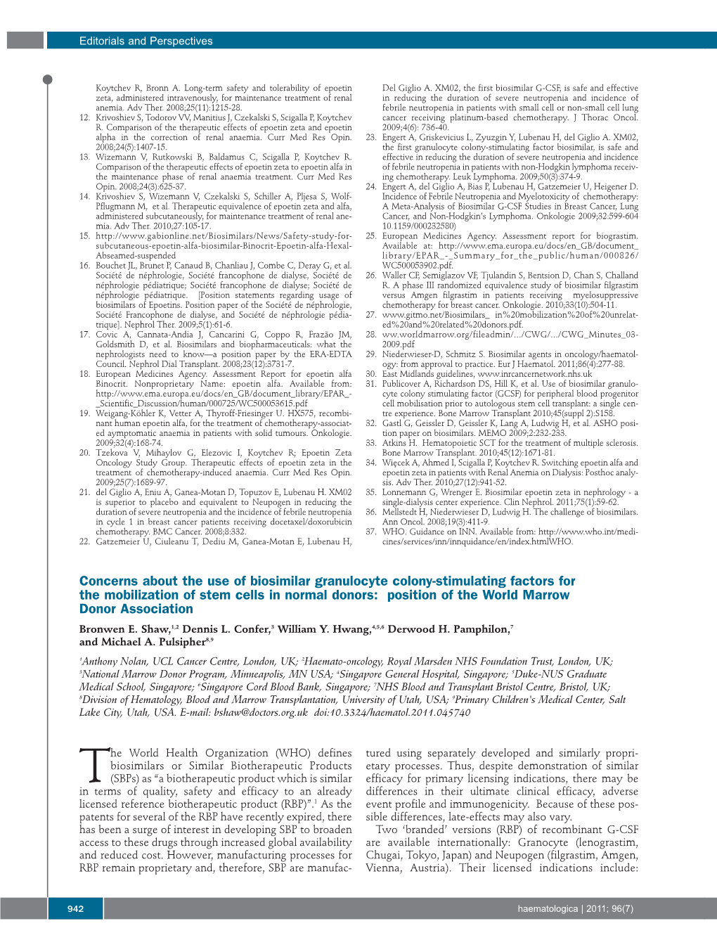 Concerns About the Use of Biosimilar Granulocyte Colony-Stimulating Factors for the Mobilization of Stem Cells in Normal Donors