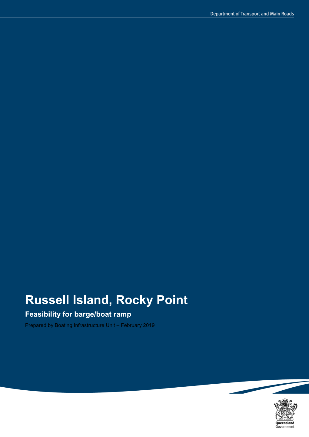 Russell Island, Rocky Point: Feasibility Study for Barge/Boat Ramp February