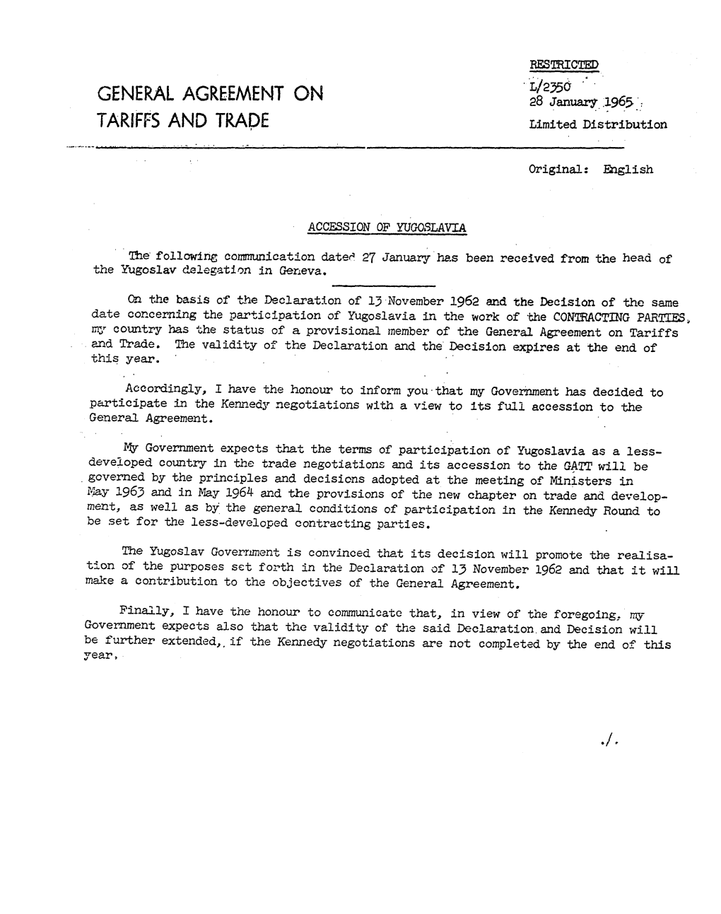 28 January 1965 TARIFFS and TRADE Limited Distribution