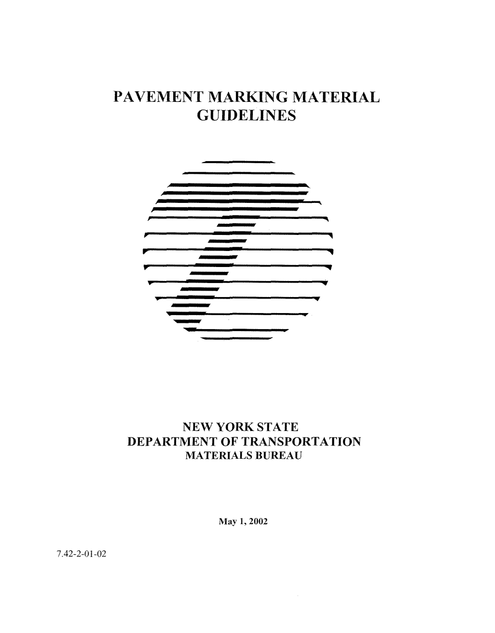 Pavement Marking Material Guidelines