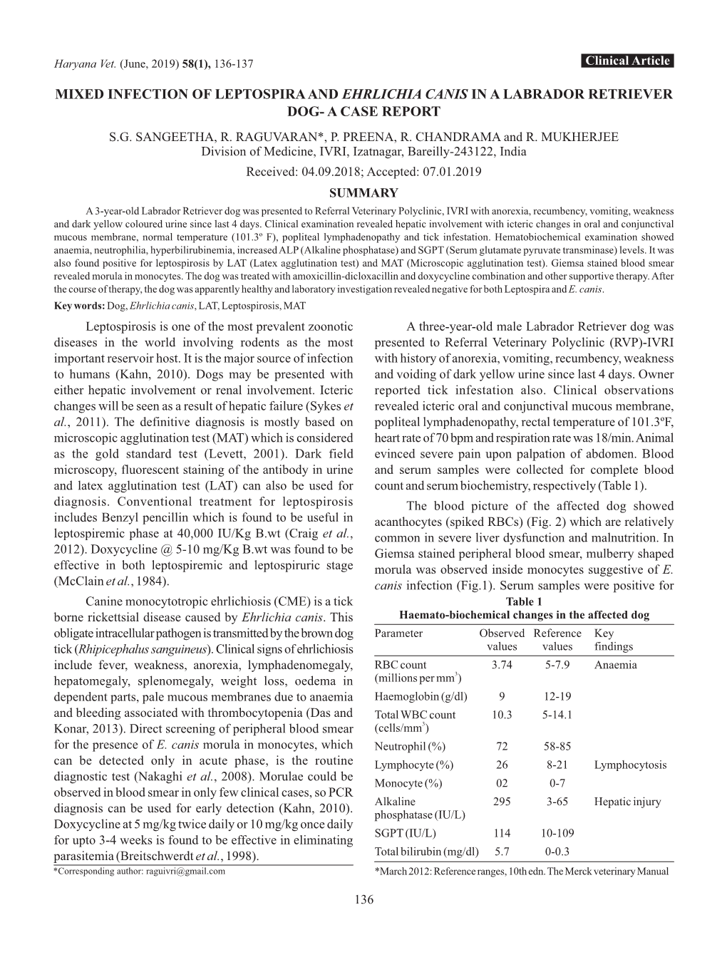 Mixed Infection of Leptospira and Ehrlichia Canis in a Labrador Retriever Dog- a Case Report S.G