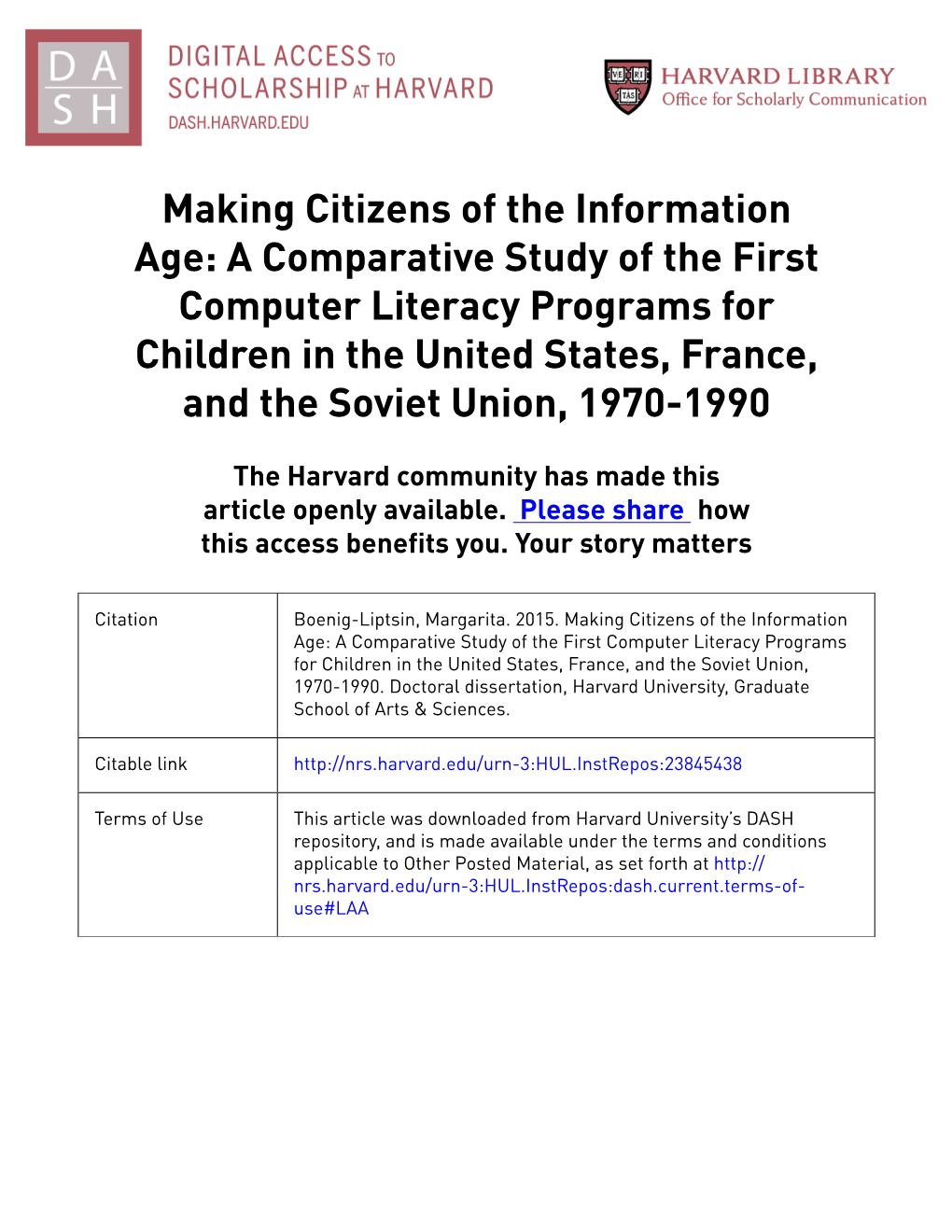 A Comparative Study of the First Computer Literacy Programs for Children in the United States, France, and the Soviet Union, 1970-1990