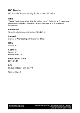 Behavioral Ecology and Household-Level Production for Barter and Trade in Premodern Economies