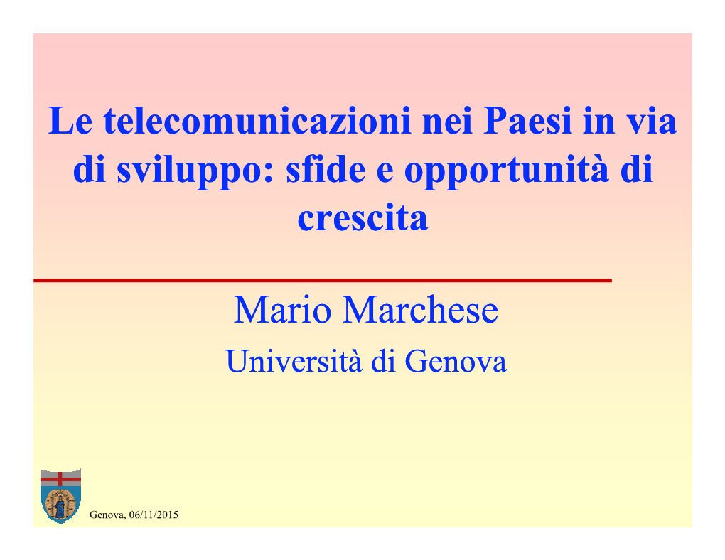 Le Telecomunicazioni Nei Paesi in Via Di Sviluppo: Sfide E Opportunità Di Crescita