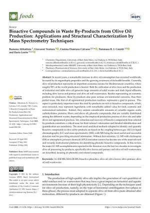 Bioactive Compounds in Waste By-Products from Olive Oil Production: Applications and Structural Characterization by Mass Spectrometry Techniques