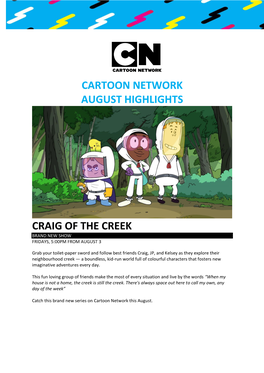 Cartoon Network August Highlights Craig of the Creek