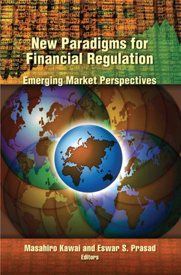 New Paradigms for Financial Regulation: Emerging Market
