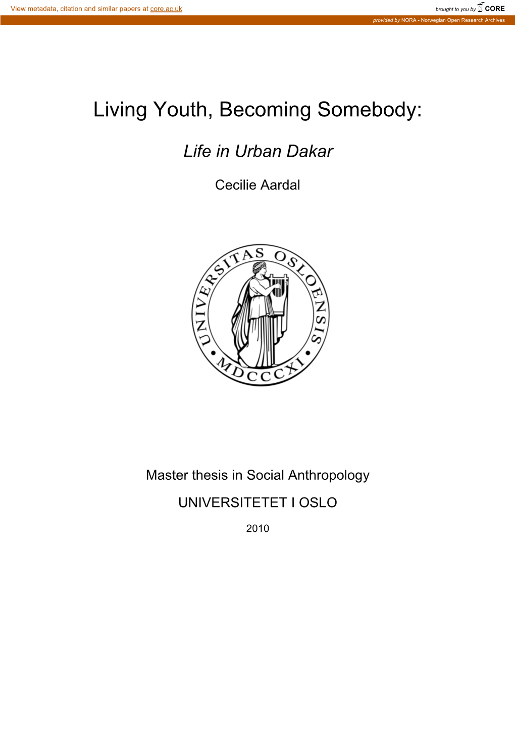 Living Youth, Becoming Somebody