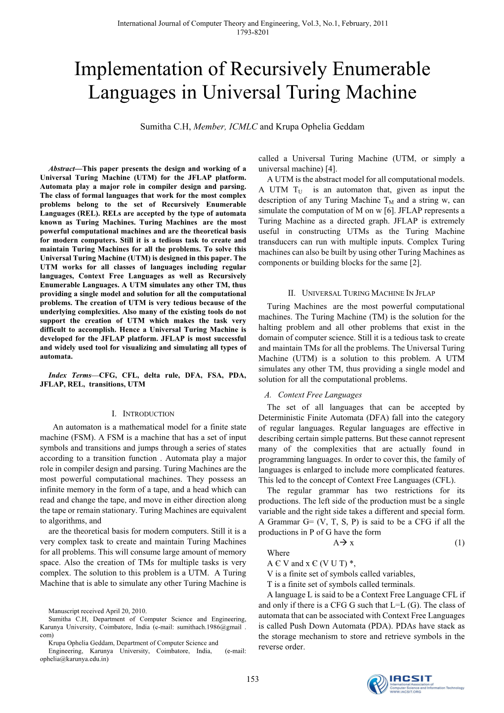 Implementation of Recursively Enumerable Languages in Universal Turing Machine