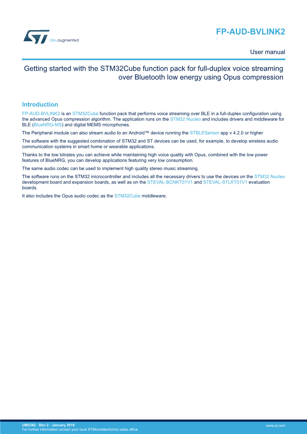 Getting Started with the Stm32cube Function Pack for Full-Duplex Voice Streaming Over Bluetooth Low Energy Using Opus Compression