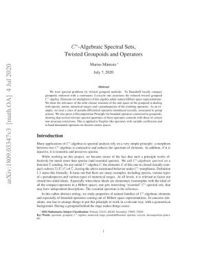 C*-Algebraic Spectral Sets, Twisted Groupoids and Operators