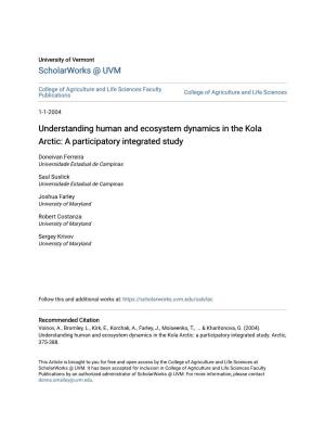 Understanding Human and Ecosystem Dynamics in the Kola Arctic: a Participatory Integrated Study