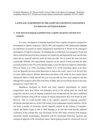 LANGUAGE ACQUISITION in the LIGHT of COGNITIVE LINGUISTICS Ewa D Ąbrowska and Wojciech Kubinski