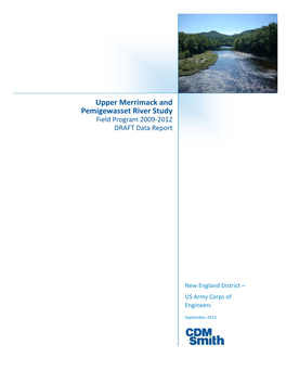 Upper Merrimack and Pemigewasset River Study Field Program Draft Data Report, New England District US Army Corps of Engineers