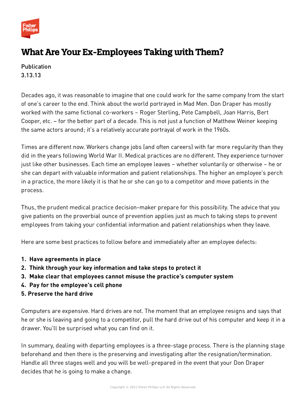 What Are Your Ex-Employees Taking with Them? Publication 3.13.13