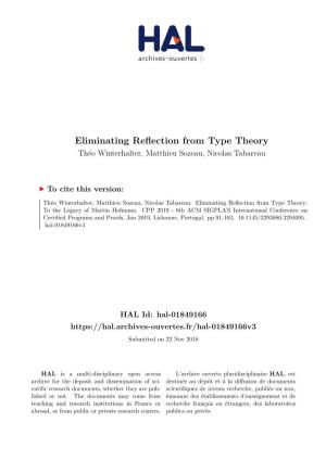 Eliminating Reflection from Type Theory Théo Winterhalter, Matthieu Sozeau, Nicolas Tabareau
