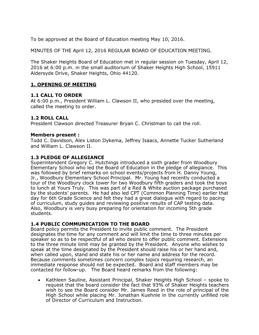 To Be Approved at the Board of Education Meeting May 10, 2016