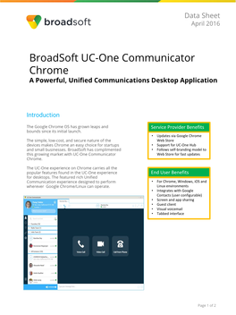 Broadsoft UC-One Communicator Chrome a Powerful, Unified Communications Desktop Application