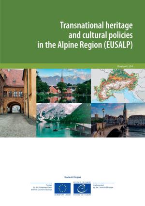 Transnational Heritage and Cultural Policies in the Alpine Region (EUSALP)