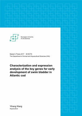 Characterization and Expression Analysis of the Key Genes for Early Development of Swim Bladder in Atlantic Cod