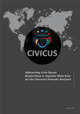 Addressing Civic Space Restrictions in Uganda: What Role for the Universal Periodic Review?