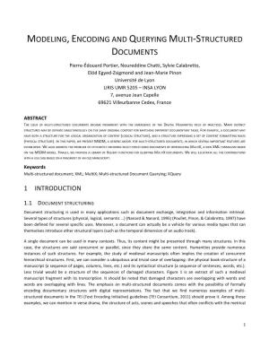 Modeling, Encoding and Querying Multi-Structured Documents