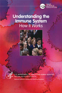 Understanding the Immune System How It Works