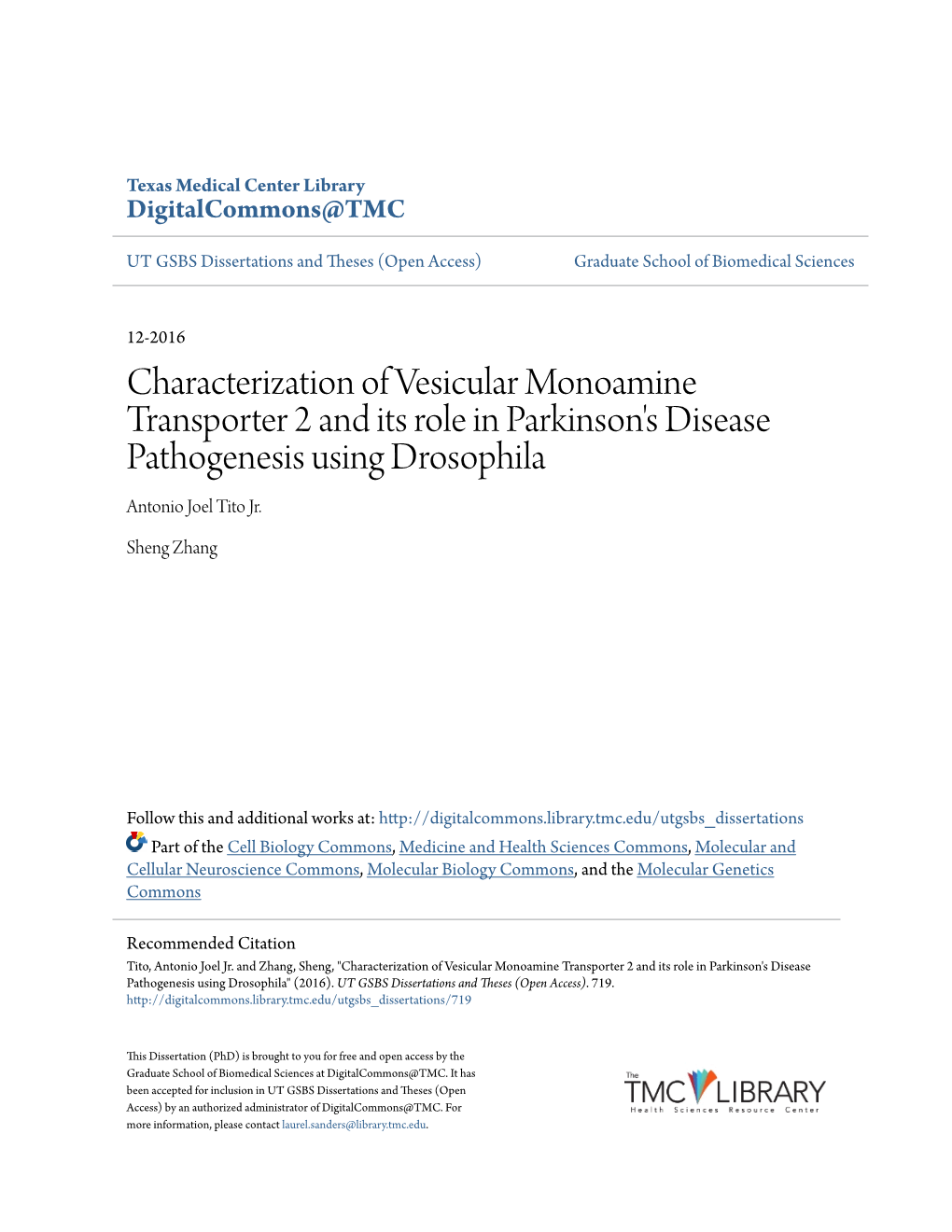 Characterization of Vesicular Monoamine Transporter 2 and Its Role in Parkinson's Disease Pathogenesis Using Drosophila Antonio Joel Tito Jr