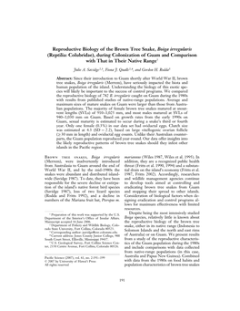 Reproductive Biology of the Brown Tree Snake, Boiga Irregularis (Reptilia: Colubridae), During Colonization of Guam and Comparison with That in Their Native Range1
