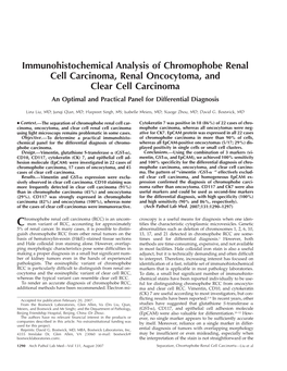 Immunohistochemical Analysis of Chromophobe Renal Cell Carcinoma, Renal Oncocytoma, and Clear Cell Carcinoma an Optimal and Practical Panel for Differential Diagnosis