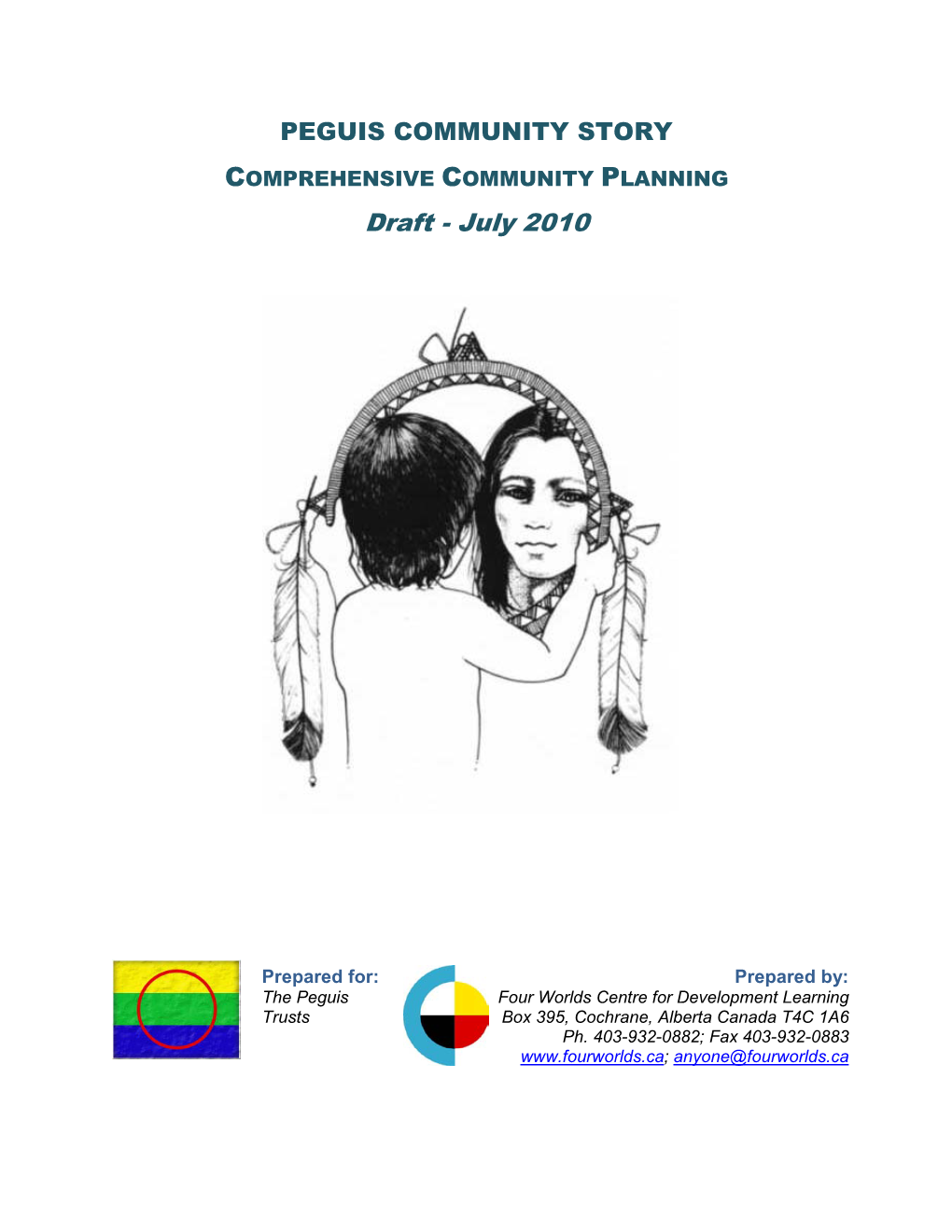 Peguis Community Story Comprehensive Community Planning