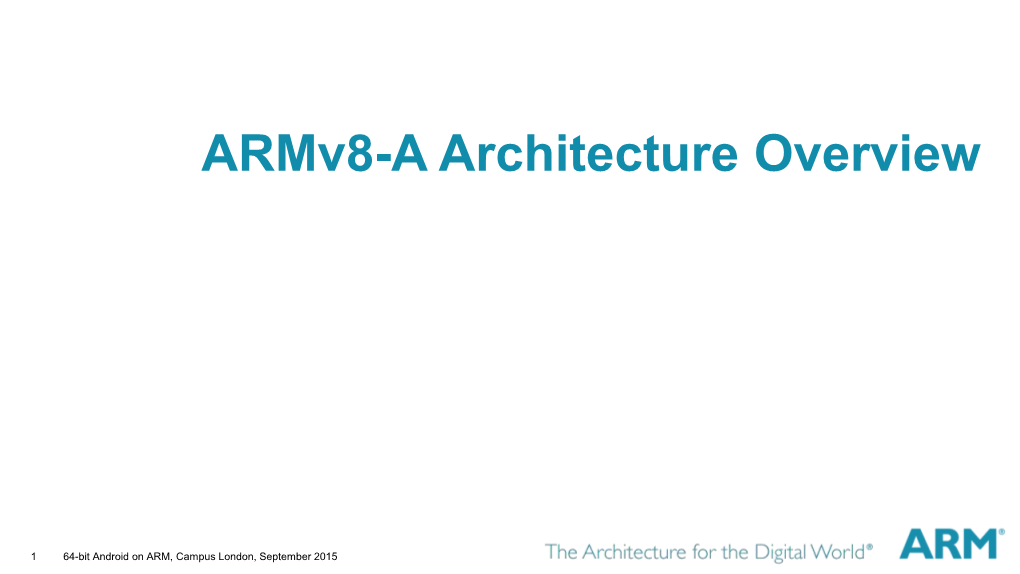 Armv8-A Architecture Overview