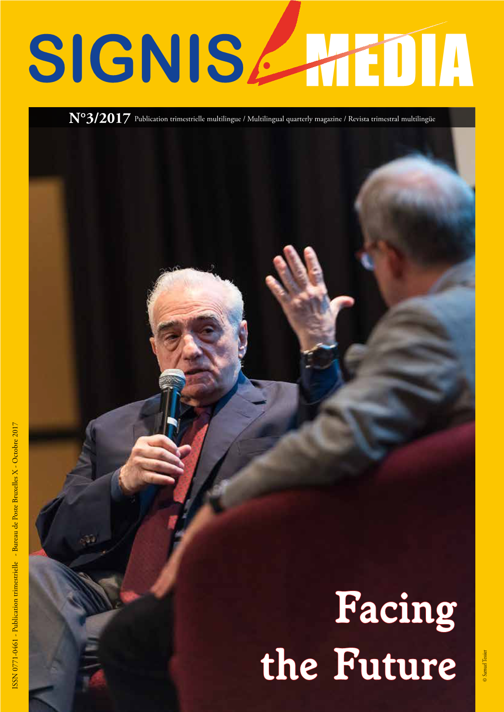 Facing the Future 16 Journalism Journalists 18 Joining Cinema Giants in Storytelling 24 Radio La Radio Au Centre Eyecatcher Du Congrès