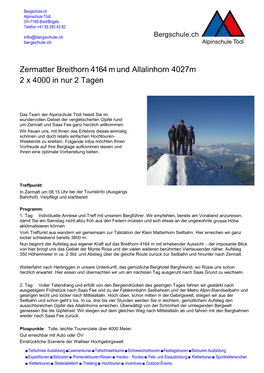 Zermatter Breithorn 4164 M Und Allalinhorn 4027M 2 X 4000 in Nur 2 Tagen