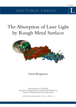 The Absorption of Laser Light by Rough Metal Surfaces