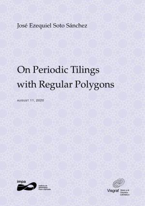 On Periodic Tilings with Regular Polygons