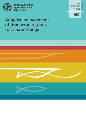 Adaptive Fisheries Management in Response to Climate Change