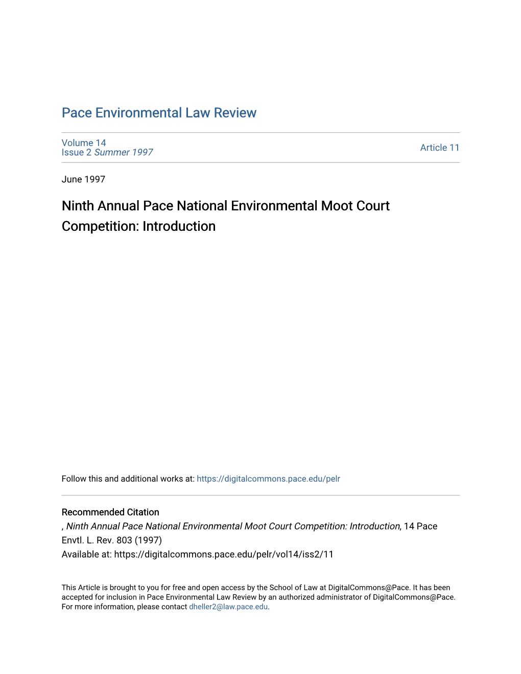 Ninth Annual Pace National Environmental Moot Court Competition: Introduction