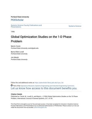 Global Optimization Studies on the 1-D Phase Problem
