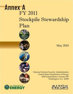Annex a – FY 2011 Stockpile Stewardship Plan