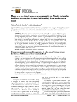 Three New Species of Monogeneans Parasitic on Atlantic Cutlassfish Trichiurus Lepturus (Perciformes: Trichiuridae) from Southeastern Brazil