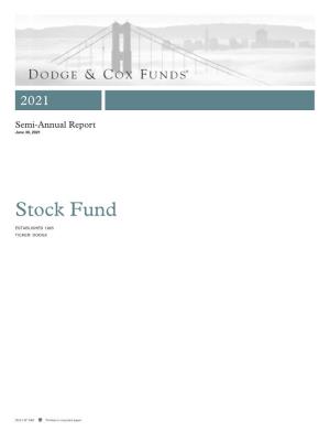 Dodge & Cox Stock Fund Semi-Annual Report As of June 30