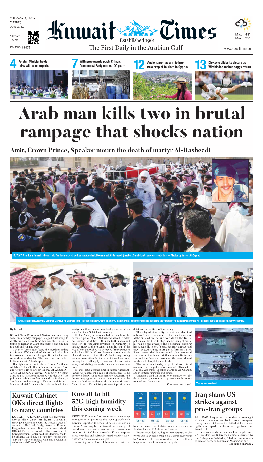 Arab Man Kills Two in Brutal Rampage That Shocks Nation Amir, Crown Prince, Speaker Mourn the Death of Martyr Al-Rasheedi