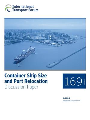 Container Ship Size and Port Relocation Discussion Paper 169 Roundtable