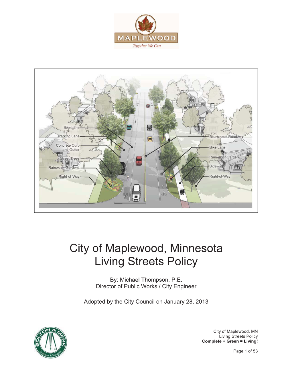 City of Maplewood, Minnesota Living Streets Policy