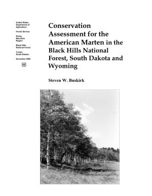 Conservation Assessment for the American Marten in the Black Hills National Forest, South Dakota and Wyoming
