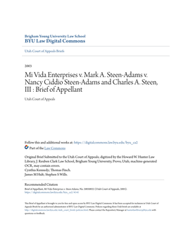 Mi Vida Enterprises V. Mark A. Steen-Adams V. Nancy Ciddio Steen-Adams and Charles A