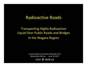 Radioactive Roads