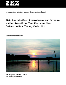 Fish, Benthic-Macroinvertebrate, and Stream-Habitat Data from Two Estuaries Near Galveston Bay, Texas, 2000–2001 Table 1