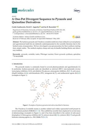 A One-Pot Divergent Sequence to Pyrazole and Quinoline Derivatives